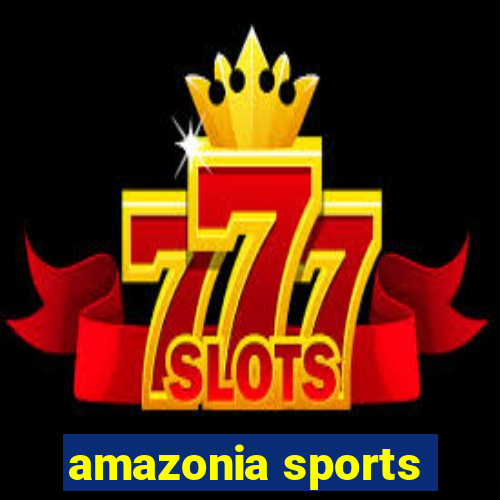 amazonia sports